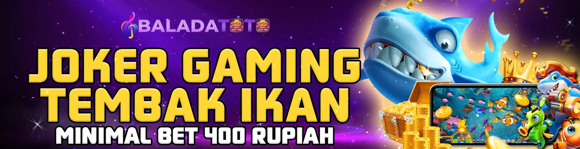 BALADATOTO Tembak Ikan Joker